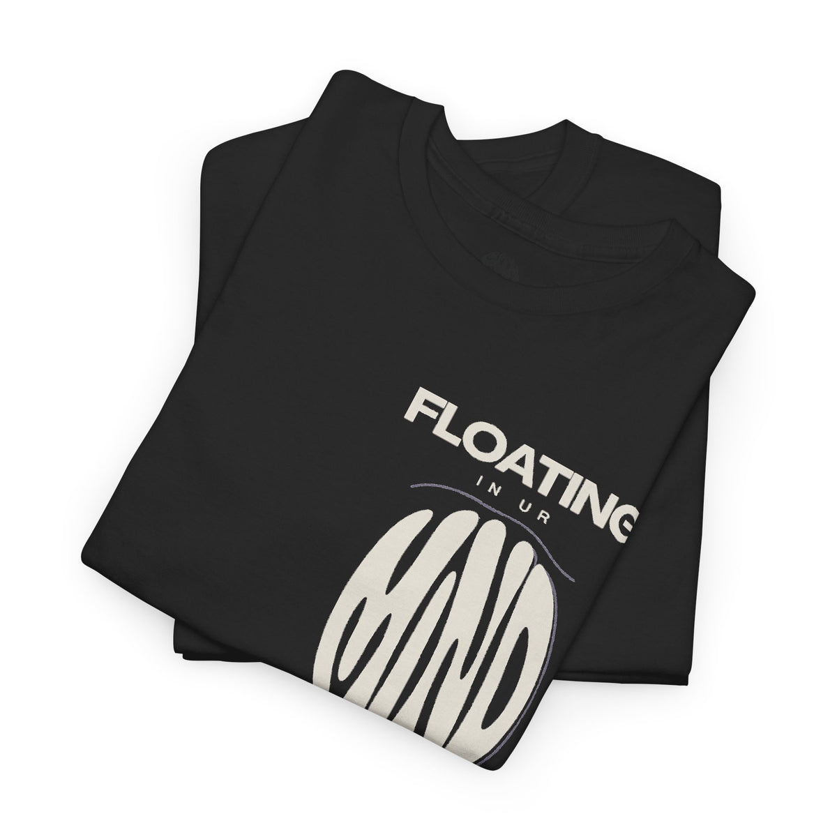 Floating In Ur Mind - Graphic T-Shirt